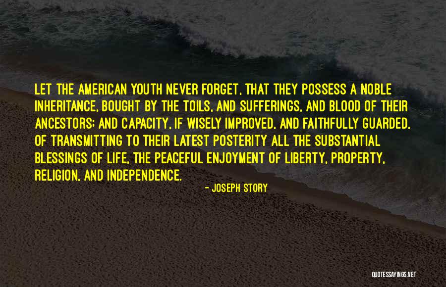 The Story Of Liberty Quotes By Joseph Story
