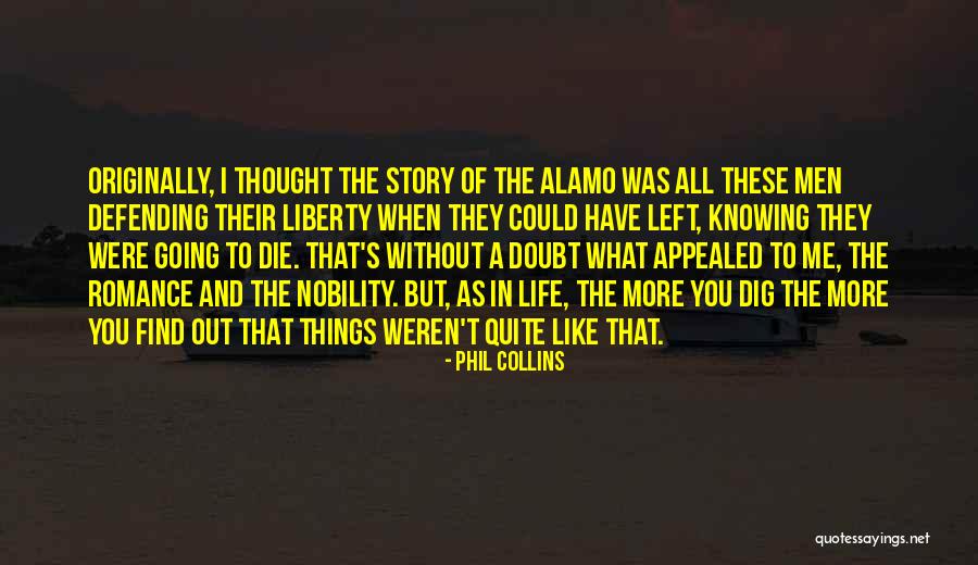 The Story Of Liberty Quotes By Phil Collins