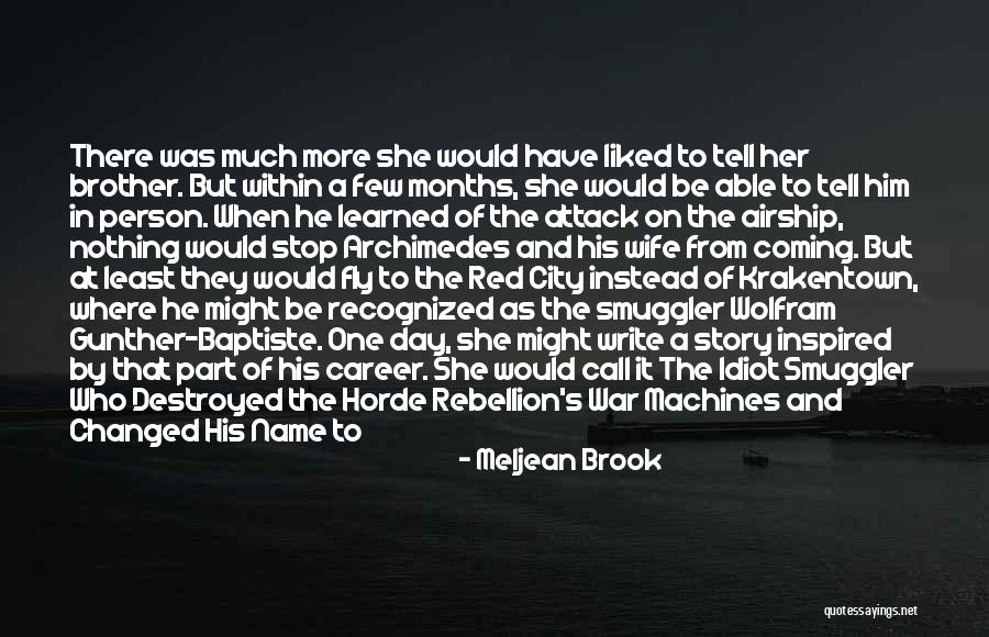 The Story Of My Assassins Quotes By Meljean Brook The Story Of My Assassins Quotes By Meljean Brook