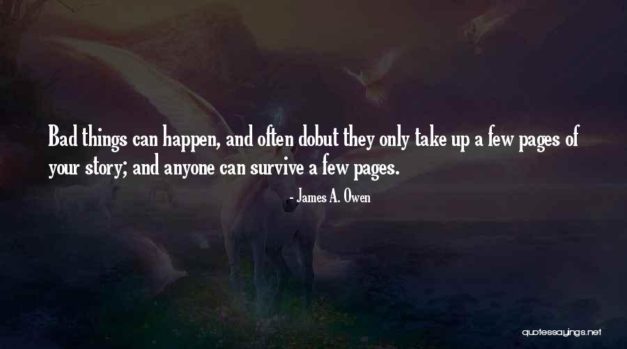 The Story Of Owen Quotes By James A. Owen The Story Of Owen Quotes By James A. Owen