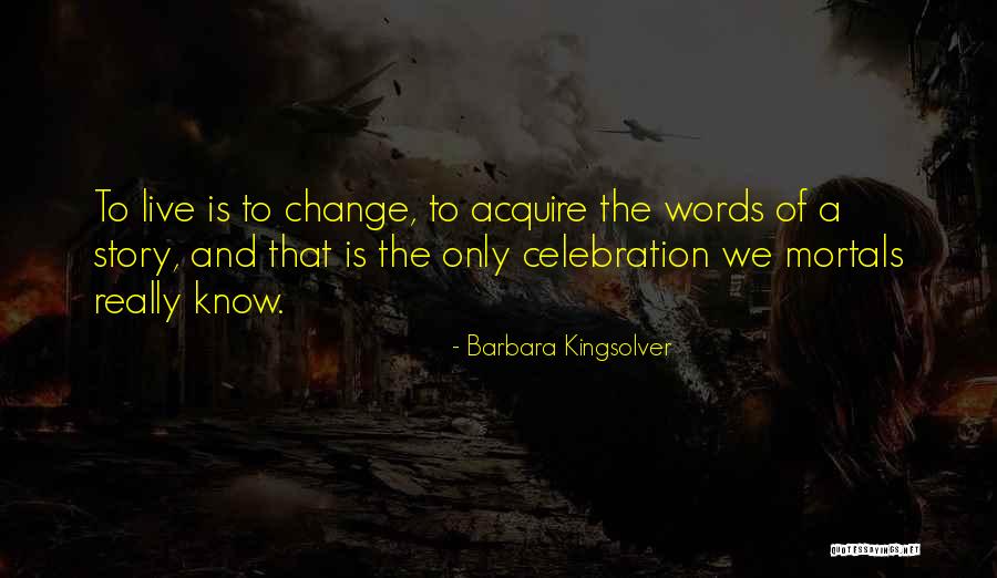 The Story Of Philosophy Quotes By Barbara Kingsolver The Story Of Philosophy Quotes By Barbara Kingsolver