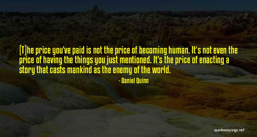 The Story Of Philosophy Quotes By Daniel Quinn The Story Of Philosophy Quotes By Daniel Quinn