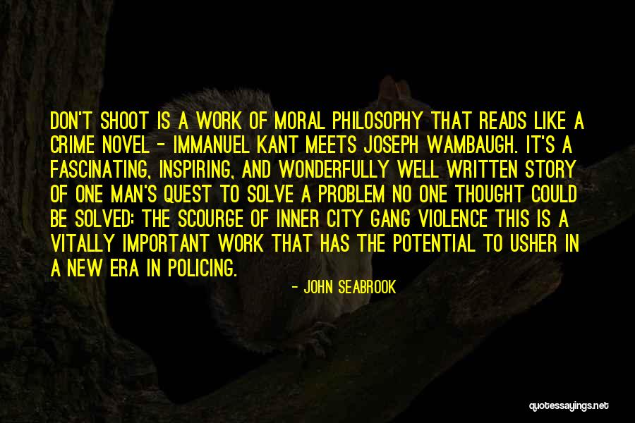 The Story Of Philosophy Quotes By John Seabrook The Story Of Philosophy Quotes By John Seabrook