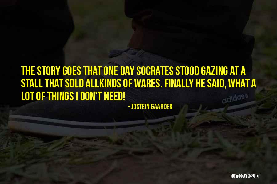 The Story Of Philosophy Quotes By Jostein Gaarder The Story Of Philosophy Quotes By Jostein Gaarder
