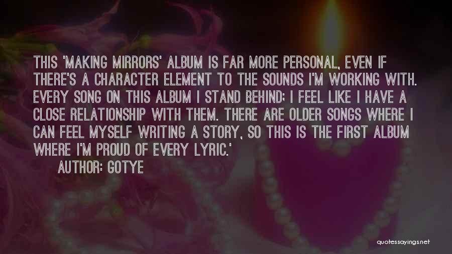 The Story So Far Lyric Quotes By Gotye