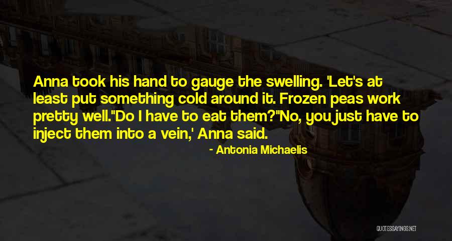 The Storyteller Antonia Michaelis Quotes By Antonia Michaelis