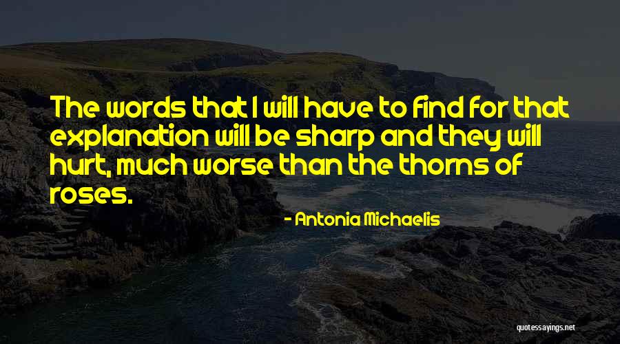 The Storyteller Antonia Michaelis Quotes By Antonia Michaelis