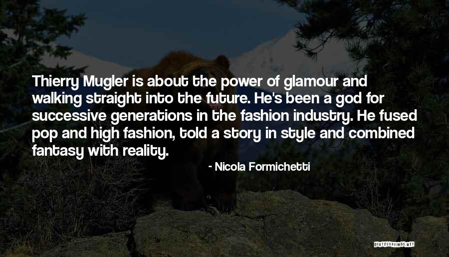 The Straight Story Quotes By Nicola Formichetti The Straight Story Quotes By Nicola Formichetti