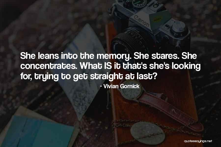 The Straight Story Quotes By Vivian Gornick The Straight Story Quotes By Vivian Gornick