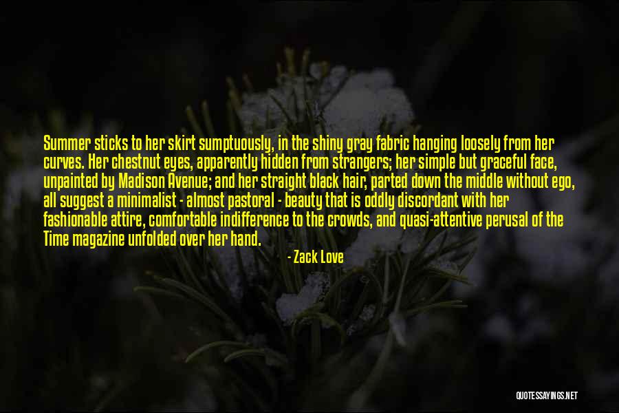 The Straight Story Quotes By Zack Love The Straight Story Quotes By Zack Love