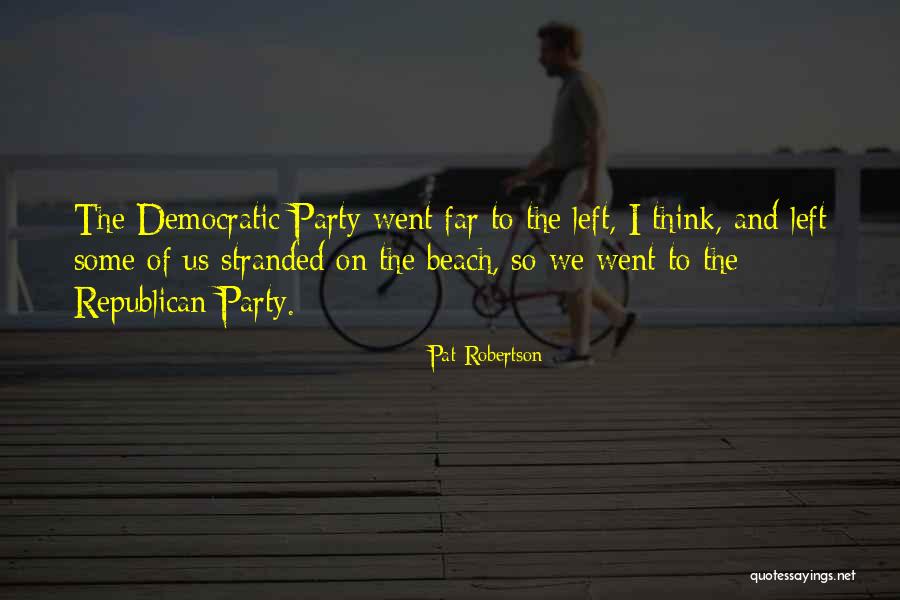 The Stranded Quotes By Pat Robertson The Stranded Quotes By Pat Robertson