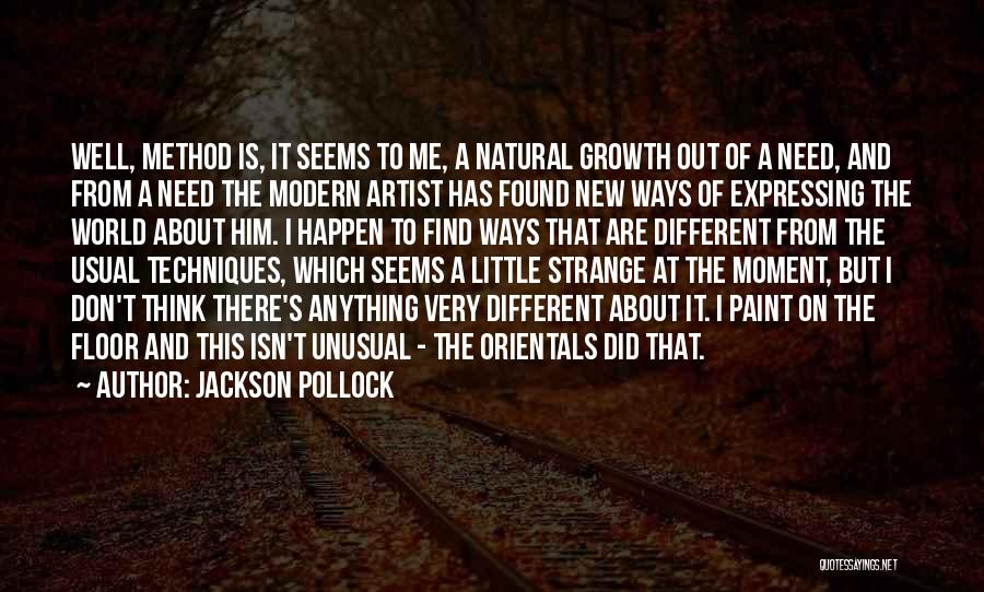 The Strange And Unusual Quotes By Jackson Pollock