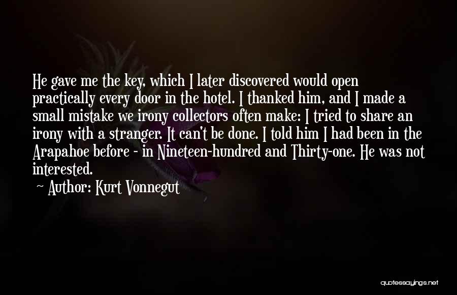 The Stranger Key Quotes By Kurt Vonnegut