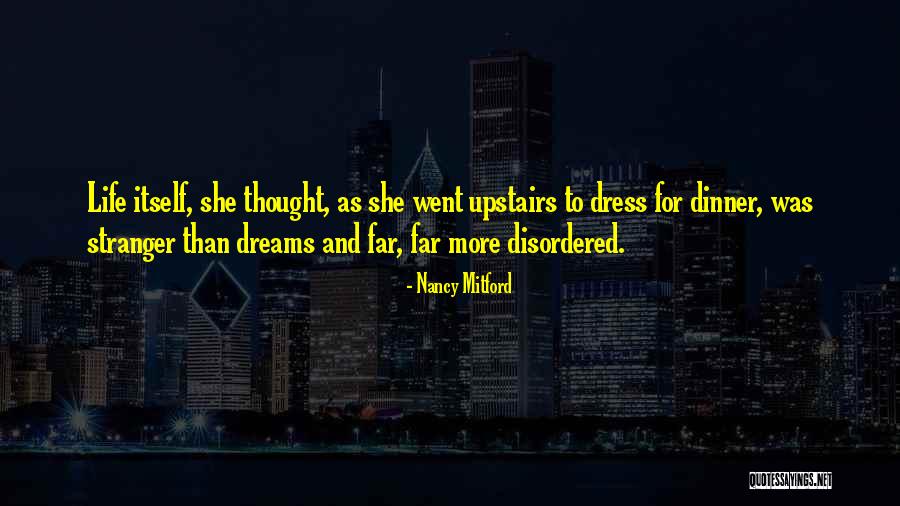 The Stranger Upstairs Quotes By Nancy Mitford The Stranger Upstairs Quotes By Nancy Mitford
