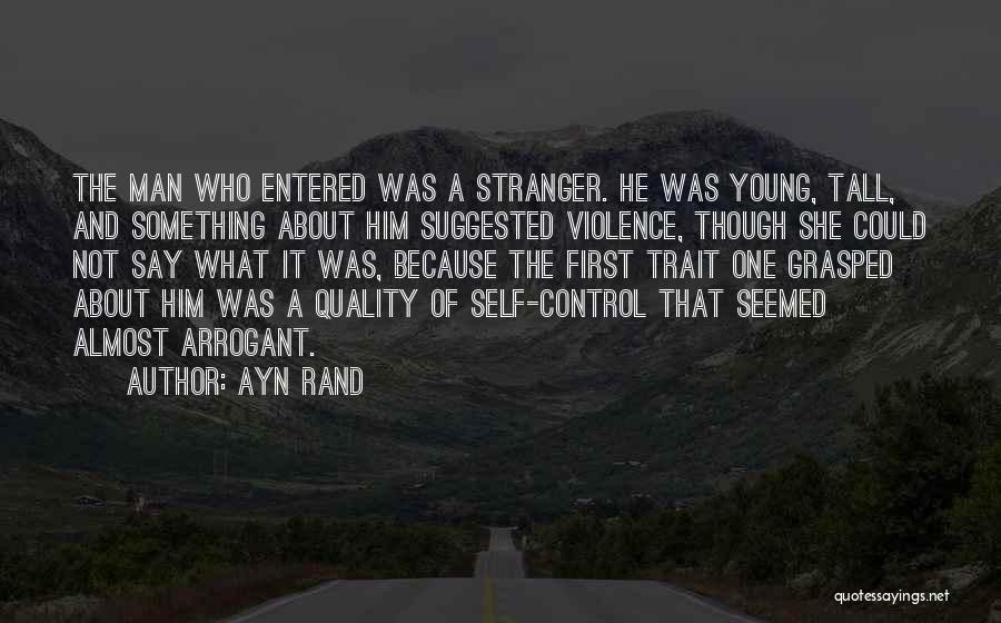 The Stranger Violence Quotes By Ayn Rand