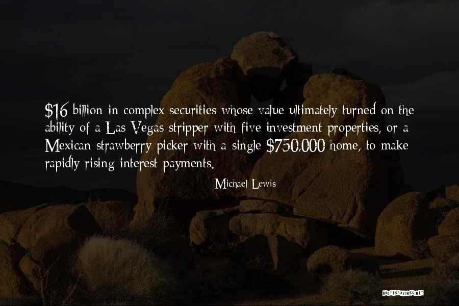 The Strawberry Picker Quotes By Michael Lewis