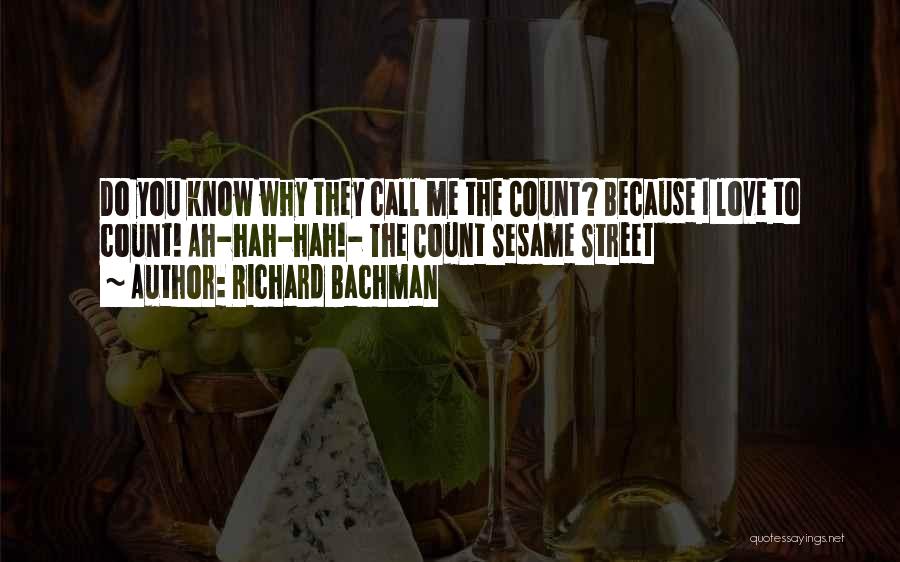 The Street King Quotes By Richard Bachman