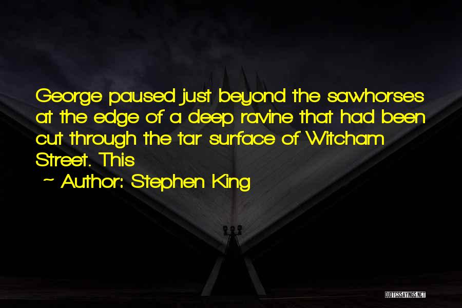 The Street King Quotes By Stephen King