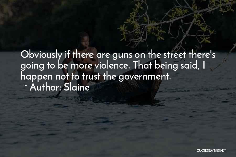 The Street Quotes By Slaine