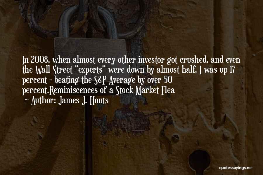 The Street Stock Quotes By James J. Houts