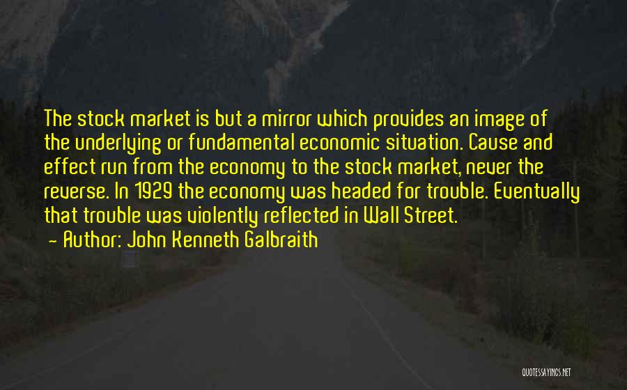 The Street Stock Quotes By John Kenneth Galbraith