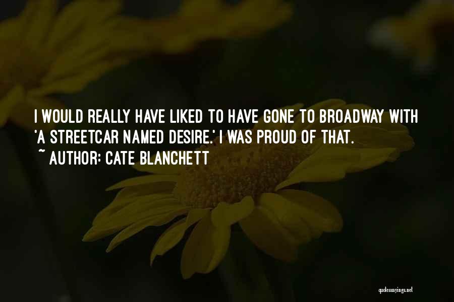 The Streetcar Named Desire Quotes By Cate Blanchett