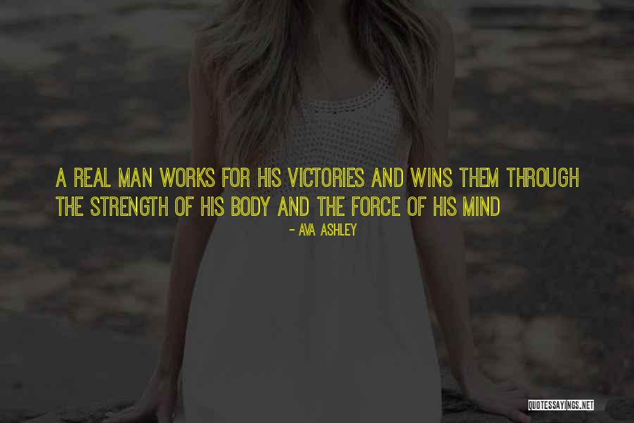 The Strength Of The Mind Quotes By Ava Ashley