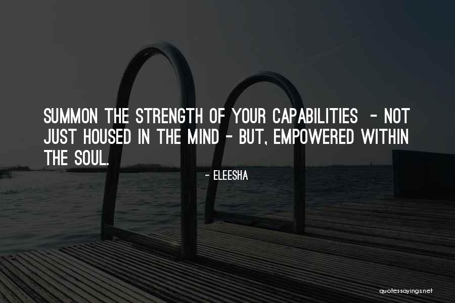 The Strength Of The Mind Quotes By Eleesha