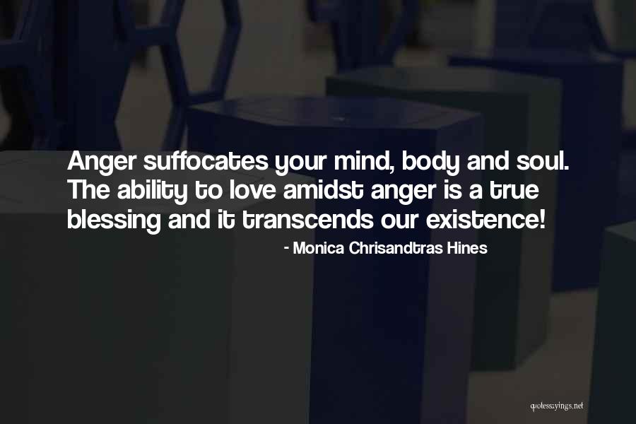 The Strength Of The Mind Quotes By Monica Chrisandtras Hines