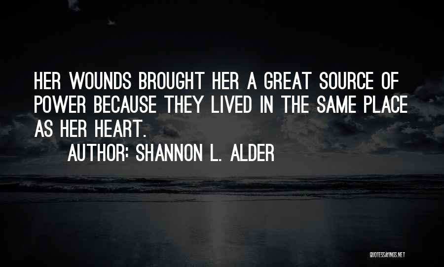 The Strength Of True Love Quotes By Shannon L. Alder