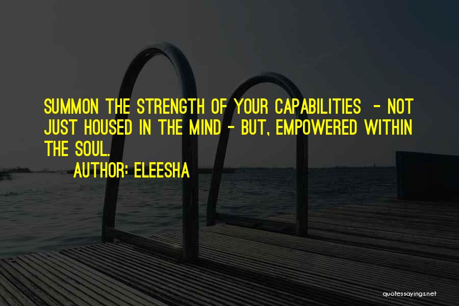 The Strength Of Your Mind Quotes By Eleesha