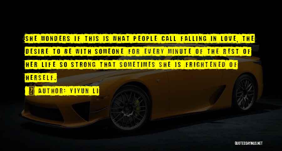 The Strong Falling Quotes By Yiyun Li