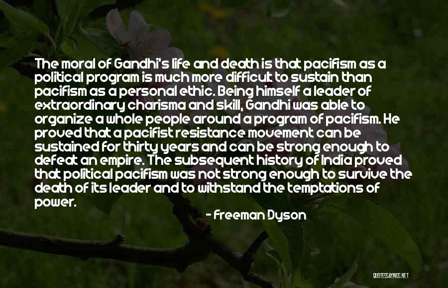 The Strong Survive Quotes By Freeman Dyson The Strong Survive Quotes By Freeman Dyson