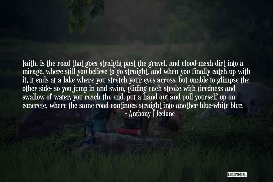 The Struggle Continues Quotes By Anthony Liccione The Struggle Continues Quotes By Anthony Liccione