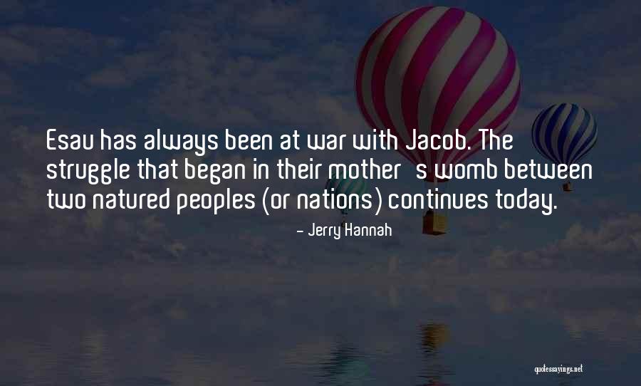 The Struggle Continues Quotes By Jerry Hannah The Struggle Continues Quotes By Jerry Hannah