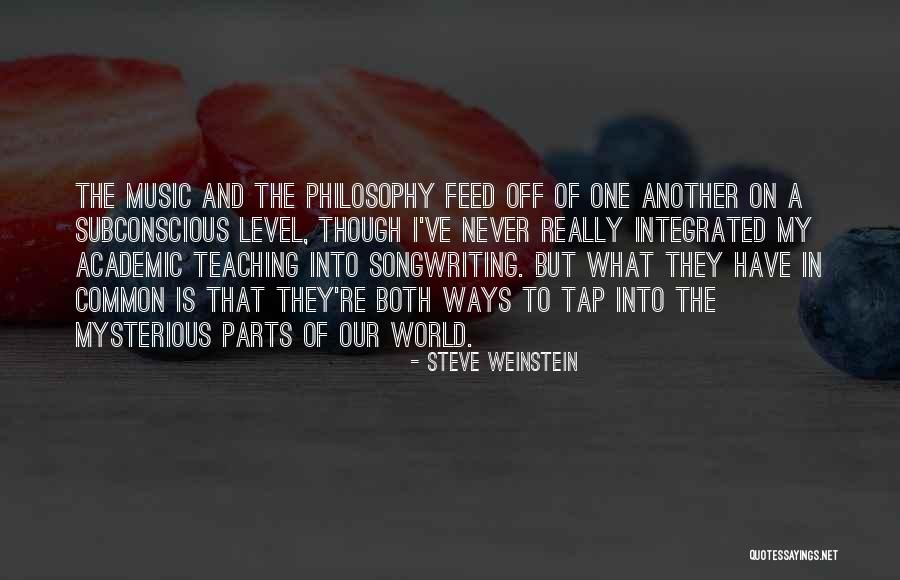 The Subconscious Quotes By Steve Weinstein The Subconscious Quotes By Steve Weinstein