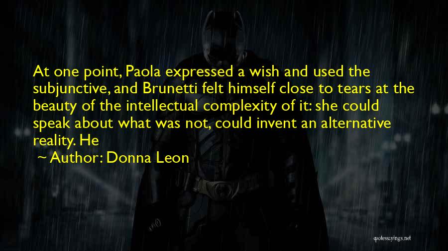 The Subjunctive Quotes By Donna Leon