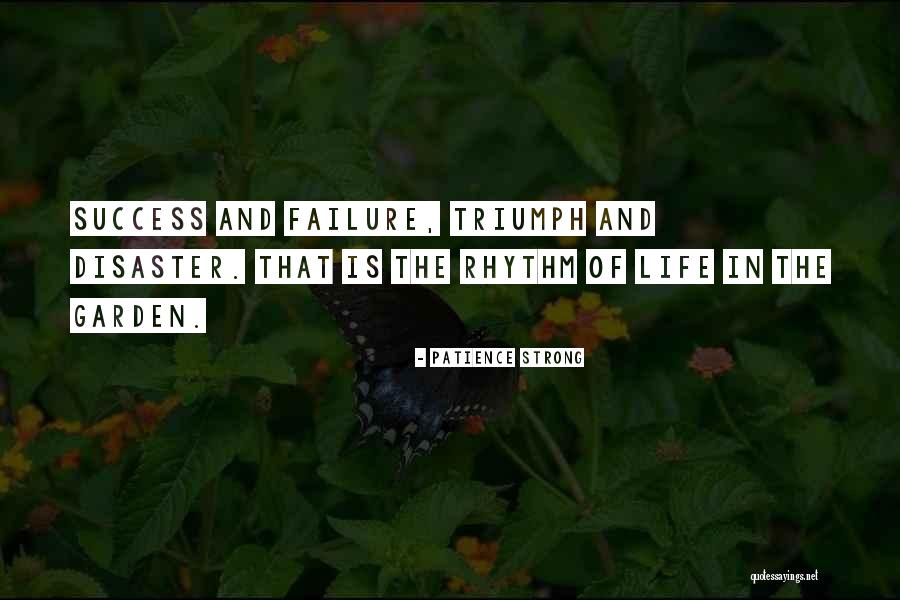 The Success Of Life Quotes By Patience Strong