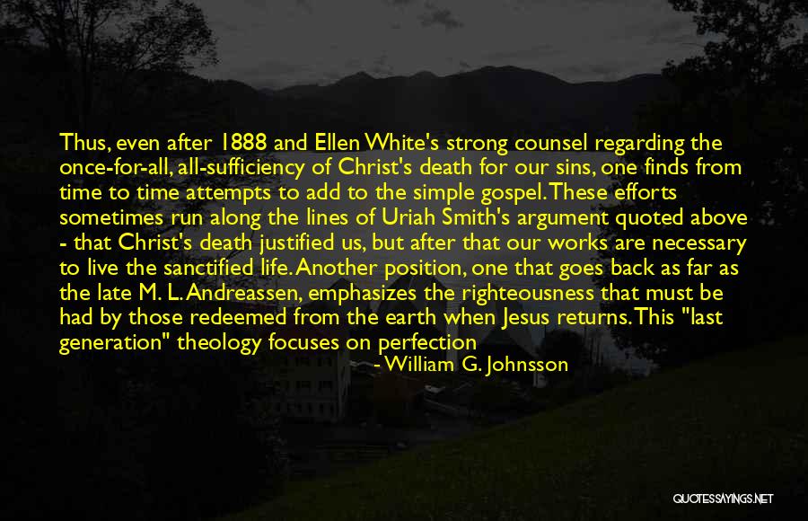 The Sufficiency Of Christ Quotes By William G. Johnsson