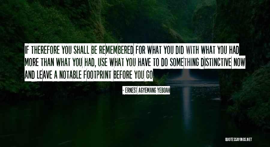 The Summary Of Life Quotes By Ernest Agyemang Yeboah The Summary Of Life Quotes By Ernest Agyemang Yeboah