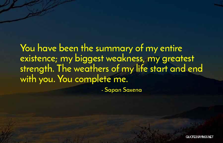 The Summary Of Life Quotes By Sapan Saxena The Summary Of Life Quotes By Sapan Saxena