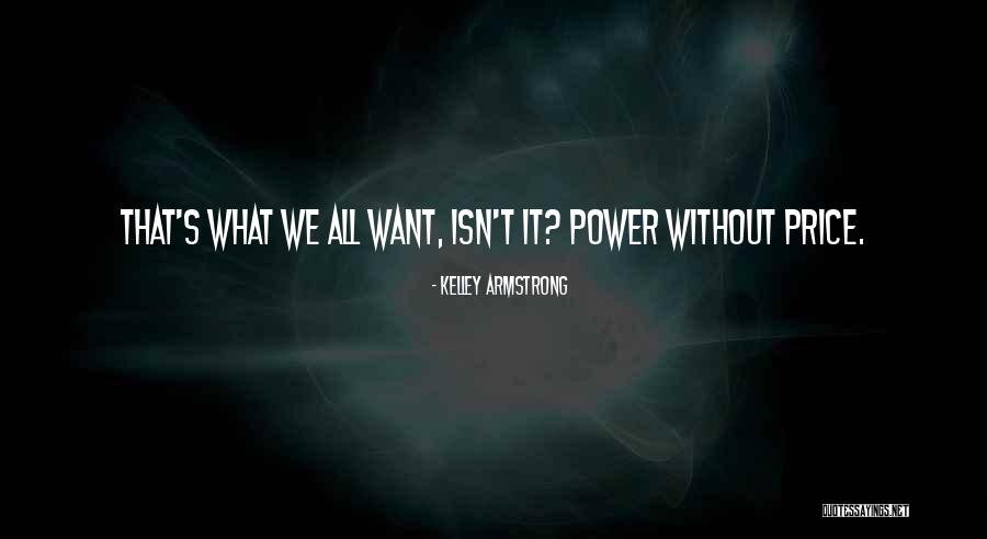 The Summoning Kelley Armstrong Quotes By Kelley Armstrong The Summoning Kelley Armstrong Quotes By Kelley Armstrong
