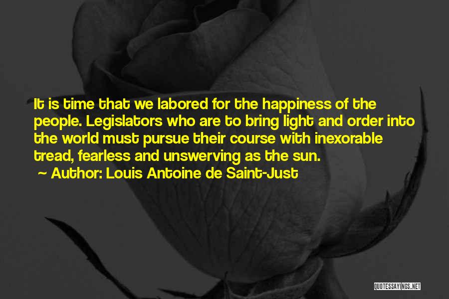 The Sun And Happiness Quotes By Louis Antoine De Saint-Just