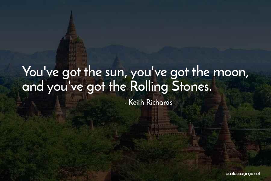 The Sun And Moon Quotes By Keith Richards