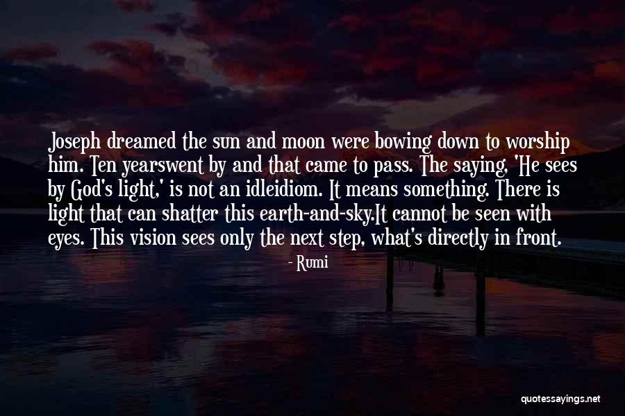 The Sun And Moon Quotes By Rumi