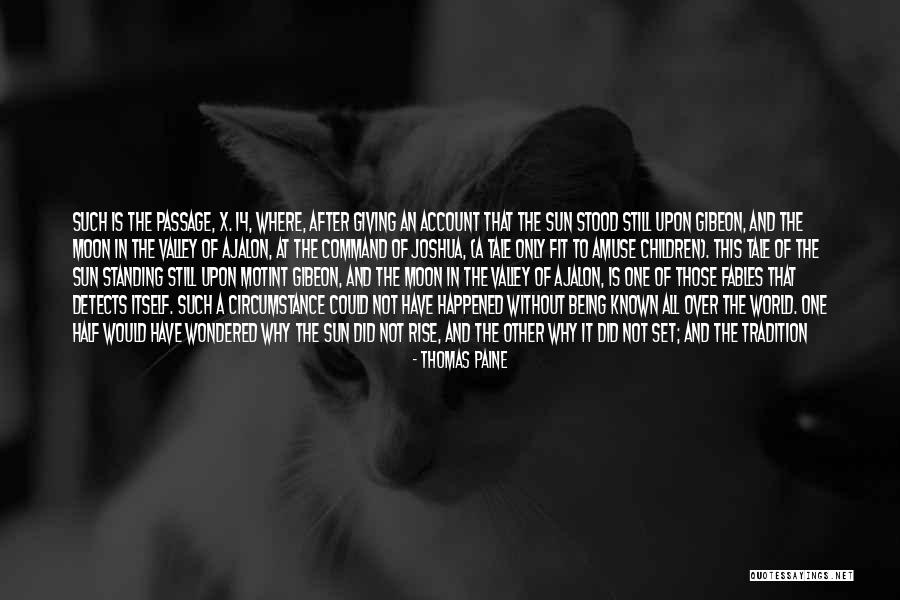 The Sun And Moon Quotes By Thomas Paine