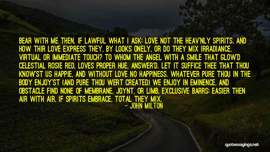 The Sun Created You Quotes By John Milton The Sun Created You Quotes By John Milton