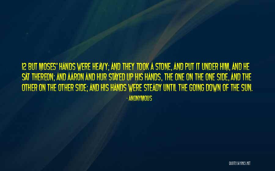 The Sun Going Down Quotes By Anonymous The Sun Going Down Quotes By Anonymous