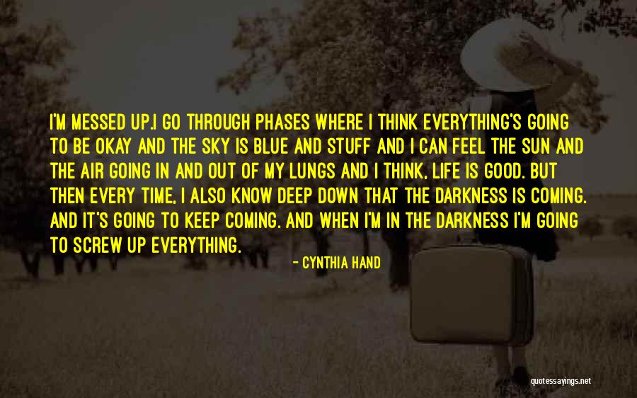 The Sun Going Down Quotes By Cynthia Hand The Sun Going Down Quotes By Cynthia Hand
