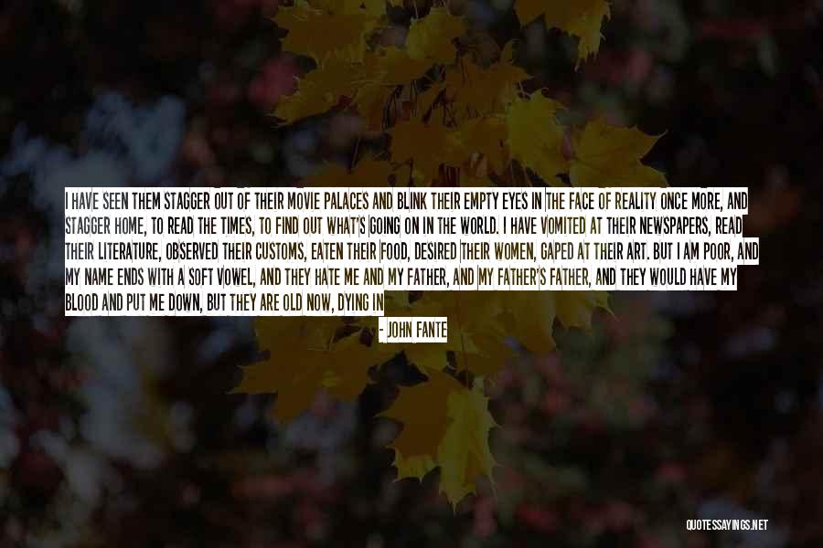 The Sun Going Down Quotes By John Fante The Sun Going Down Quotes By John Fante